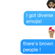 Image for article titled New, Diverse Emojis Are Pretty Cool